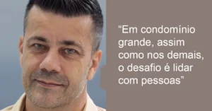 Leia mais sobre o artigo Valdir Assis, 48 anos, administra um empreendimento com 26 torres e mais de dez mil  habitantes, em São Bernardo do Campo